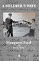 A Soldier's Wife by Margaret Ford - Hardback