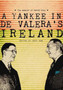A Yankee in de Valera's Ireland : The memoir of David Gray by David Gray - Paperback