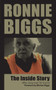 Ronnie Biggs - The Inside Story by Mike Gray - Paperback