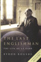 Last Englishman, The: Life of J.L. Carr, The by Byron Rogers - Hardback