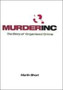 Murder Inc. : The Story of Organised Crime by Martin Short - Hardback
