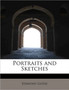 Portraits and Sketches by Edmund 1849-1928 Gosse - Paperback