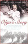 Olga's Story by Stephanie Williams - Hardback