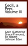 Cecil, a Peer, Volume III by Catherine Grace Frances Gore - Paperback