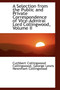 A Selection from the Public and Private Correspondence of Vice-Admiral Lord Collingwood, Volume II by Cuthbert Collingwoo Collingwood - Paperback
