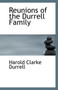 Reunions of the Durrell Family by Harold Clarke Durrell - Paperback