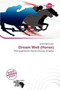 Dream Well (Horse) by Jerold Angelus - Paperback