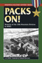 Packs on! : Memoirs of the 10th Mountain Division in World War II by A.B. Feuer - Paperback
