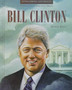 Bill Clinton by Michael Kelly - Hardback