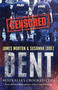 Bent by James Morton and Susanna Lobez - Paperback