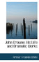 John Crowne : His Life and Dramatic Works by Arthur Franklin White - Paperback