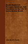 Booth Memorials Passages, Incidents, And Anecdotes In The Life Of Junius Brutus Booth by Asia Booth Clarke - Paperback