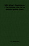 Billy King's Tombstone - The Private Life Of An Arizona Boom Town by C.L. Sonnichsen - Paperback