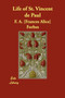 Life of St. Vincent de Paul by Frances Alice Forbes - Paperback
