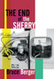 The End of the Sherry by Bruce Berger - Hardback