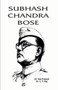Subhash Chandra Bose by Ved C.P.Raj Prakash - Hardback