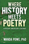 Where History Meets Poetry by Wanda E Powe - Paperback