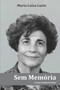 Sem Memoria by Maria Luisa Luzio - Paperback