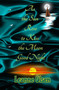 As the Sun Rose to Kiss the Moon Good Night by Leanne Olsen - Paperback