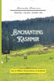Enchanting Kashmir : Travel Tales: Diary #3 by Reetwika Banerjee - Paperback