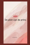 De pion van de prins by Claire Hunt - Paperback