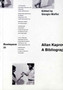 Allan Kaprow : A Bibliography by Maffei Giorgio - Paperback