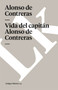 Vida del Capitan Alonso de Contreras by Alonso de Contreras - Paperback