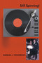 Still Spinning! by Barbara J Henderson - Paperback
