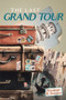The Last Grand Tour by Elizabeth B Sherman - Paperback
