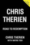 Chris Therien : Road to Redemption by Chris Therien - Hardback