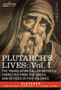 Plutarch's Lives : Vol. I - The Translation Called Dryden's Corrected from the Greek and Revised in Five Volumes by Plutarch - Hardback