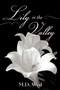 Lily in the Valley by West - Paperback