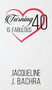 TURNING 40 IS FABULOUS by JACQUELINE J BACHRA - Hardback