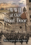 WWII at Our Front Door by Maria Gargano Jackson Mauck - Paperback