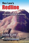 Rex Law's Redline : The Biggest Little Bus Co. In Australia by Glenn A Law - Paperback