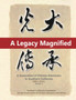 A Legacy Magnified : A Generation of Chinese Americans in Southern California (1980's 2010's): Vol 4 : 4 by May Chen - Paperback