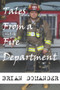 Tales From A Fire Department by Brian Domander - Paperback