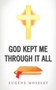God Kept Me through it All by Eugene Moseley - Paperback