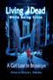 Living Dead While Being Alive by Michelle L Melendez - Paperback