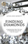 Finding Diamonds by Alyssa Ann Merritt - Hardback