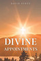 Divine Appointments by David Scott - Paperback