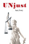 UNjust by Gary Ivory - Paperback