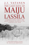 The Last Days of Maiju Lassila by Douglas Robinson - Paperback