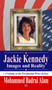 Jackie Kennedy : Images & Reality by Mohammed Badrul Alam - Paperback