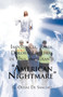 Impotencia, Rabia, Dolor Y Lagrimas de Una Inmigrante American Night Mare by G Olivas de Sanchez - Paperback