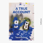 A True Account by David Grundy - Paperback