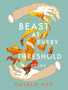 Beast At Every Threshold : Poems by Natalie Wee - Paperback