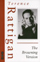 The Browning Version by Terence Rattigan - Paperback