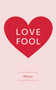Love Fool by Moon - Paperback