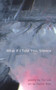 What If I Told You, Silence by Tor Lee - Paperback